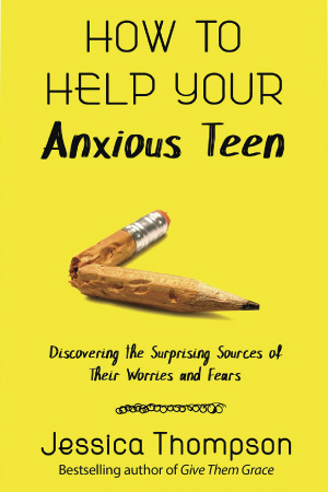 How To Help Your Anxious Teen Book Cover