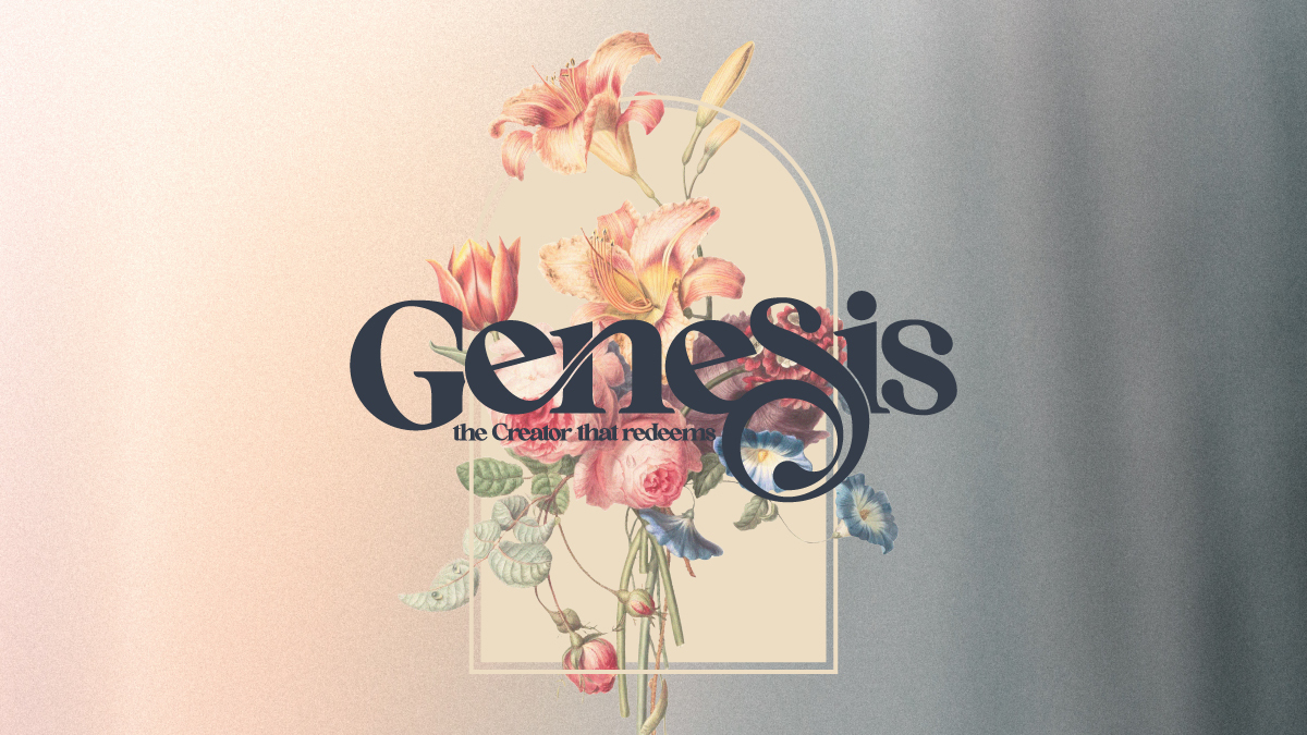 Genesis  The Creator That Redeems