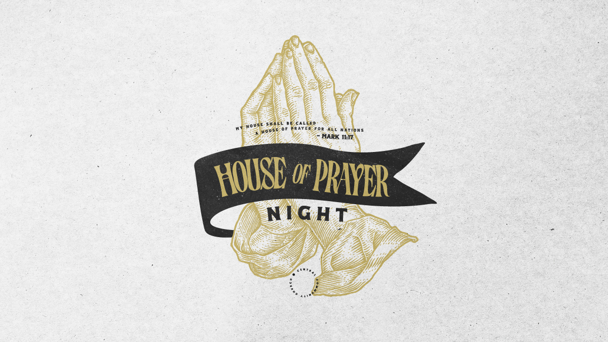 House of Prayer Night