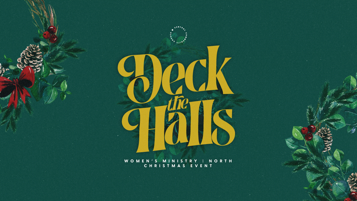 Deck The Halls  Women's Ministry Christmas