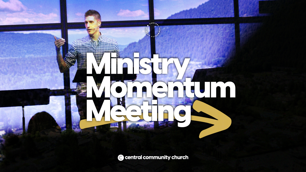 Ministry Momentum Meeting Harrison