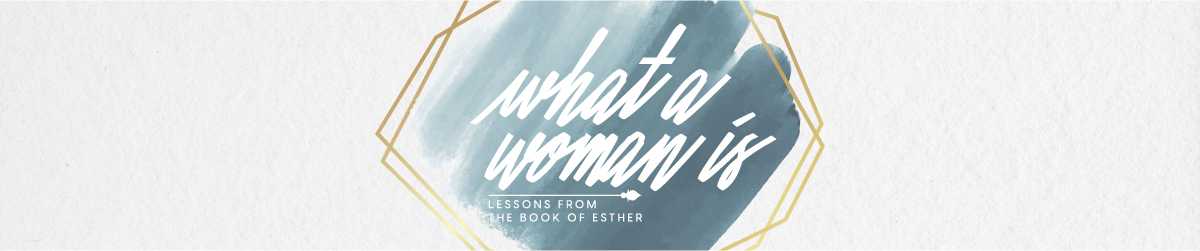 What A Woman Is Banner Graphic