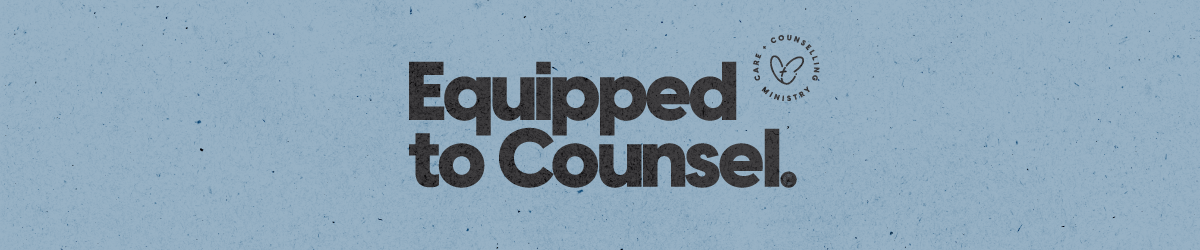 Equipped To Counsel