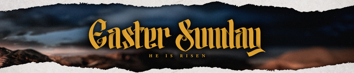 Lent | Easter Sunday