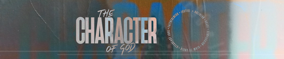 The Character Of God